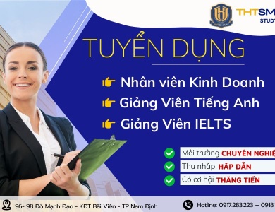 HỆ THỐNG ANH NGỮ QUỐC TẾ THTSMART TUYỂN DỤNG  ĐẦU NĂM VỚI NHIỀU VỊ TRÍ